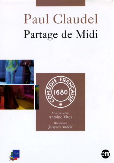 Couverture de Paul Claudel - Partage de midi