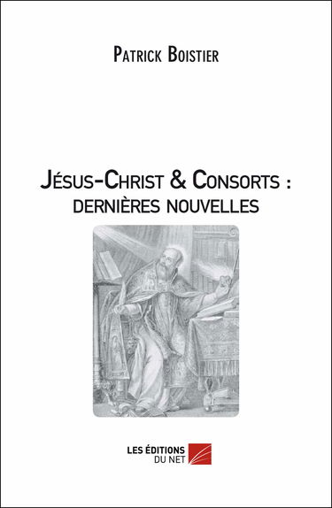Jésus-Christ & Consorts : dernières nouvelles