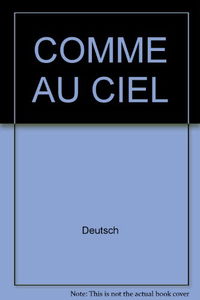 Too much sur la terre comme au ciel. Vol. 3. Comme au ciel