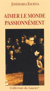 Aimer Le Monde Passionnement