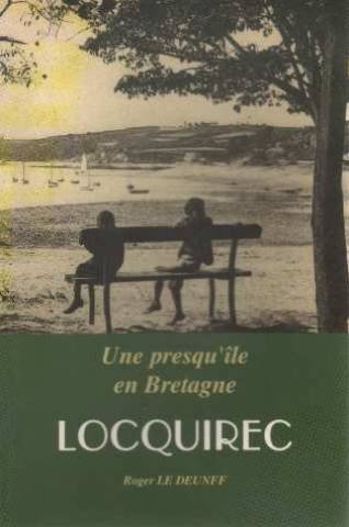 Couverture de Locquirec. une presqu'île en Bretgane