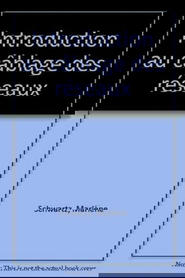 Introduction au câblage des réseaux