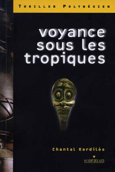 Voyance sous les tropiques