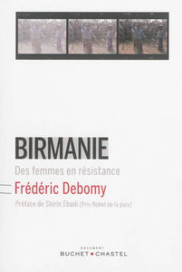 Birmanie : des femmes en résistance