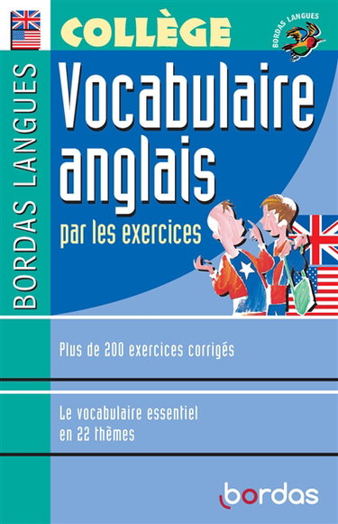 Vocabulaire anglais par les exercices