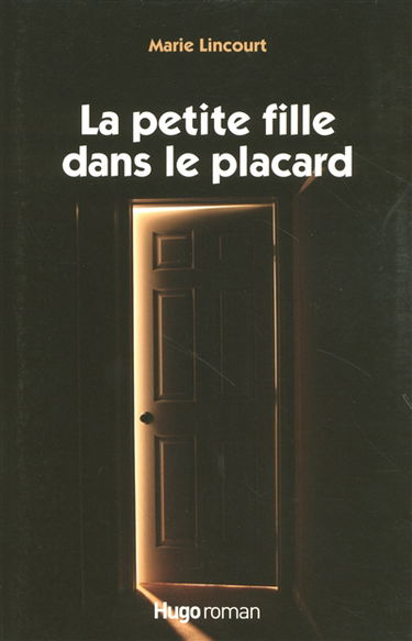 La petite fille dans le placard