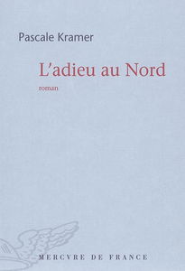L'adieu au Nord