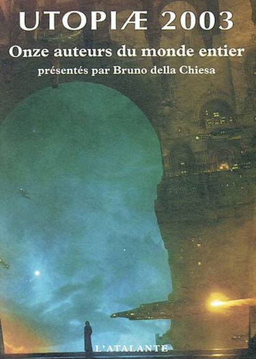 Utopiae 2003 : onze auteurs du monde entier