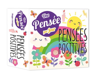 Pensées positives : une pensée par jour