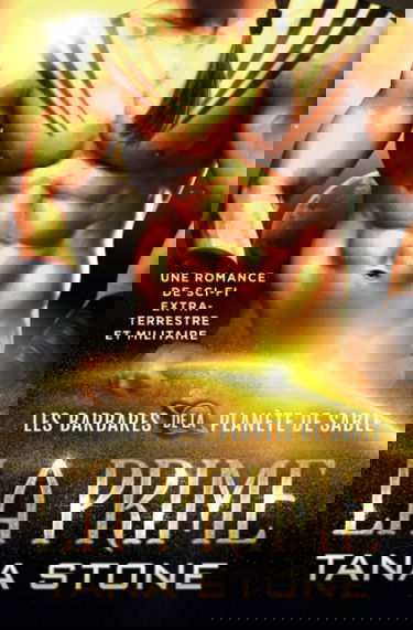 La Prime: Une romance de science-fiction extra-terrestre et militaire