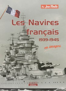 Les navires français : 1939-1945