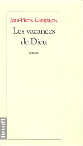Les vacances de Dieu