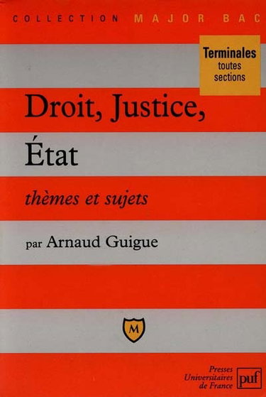 Couverture de Droit, justice, Etat : thèmes et sujets