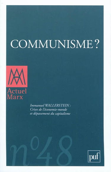 Actuel Marx, n° 48. Communisme ?