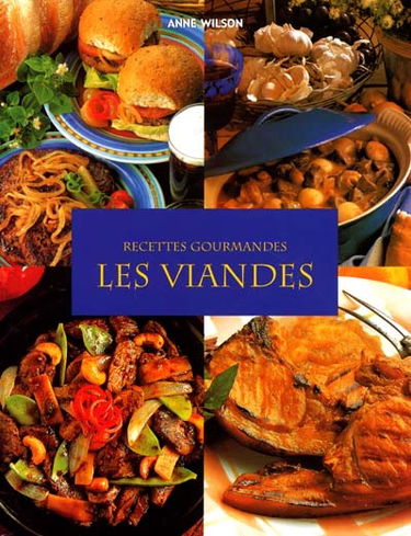 Recettes gourmandes : les viandes