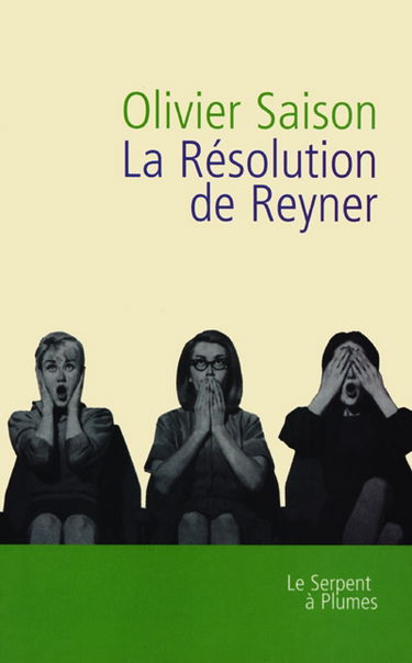 La résolution de Reyner