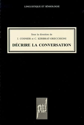 Décrire la conversation