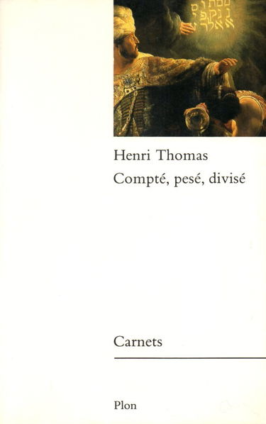 Compté, pesé, divisé