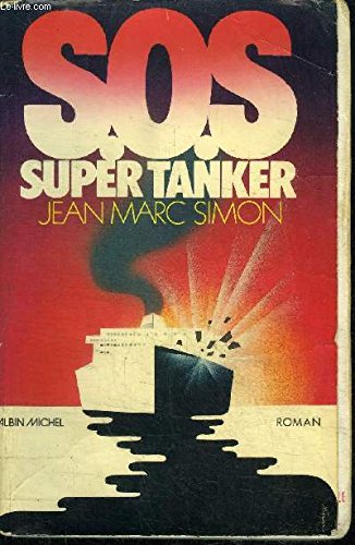 SOS super-tanker