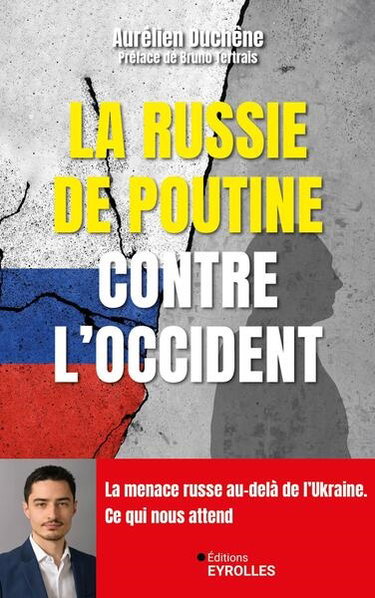 Couverture de La Russie de Poutine contre l'Occident : la menace russe au-delà de l'Ukraine : ce qui nous attend