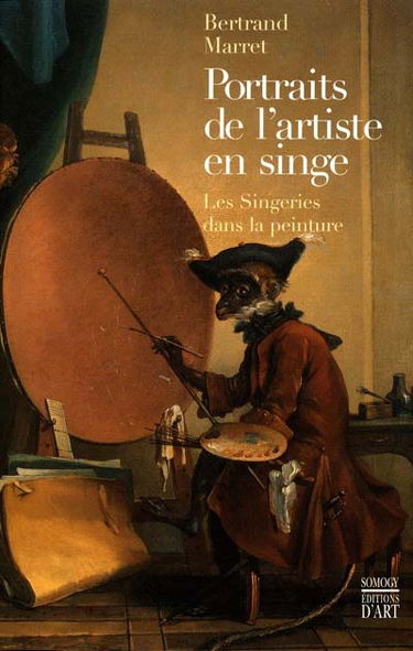 Portraits de l'artiste en singe : les singeries dans la peinture
