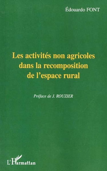 Les activités non agricoles dans la recomposition de l'espace rural