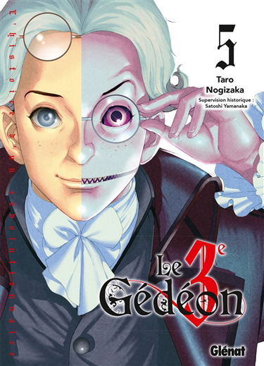 Le 3e Gédéon. Vol. 5