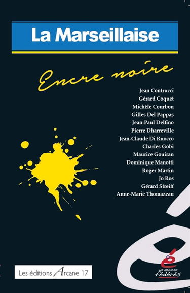 La Marseillaise : encre noire