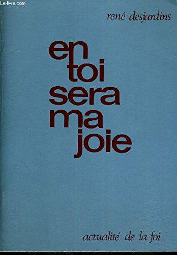 En toi sera ma joie