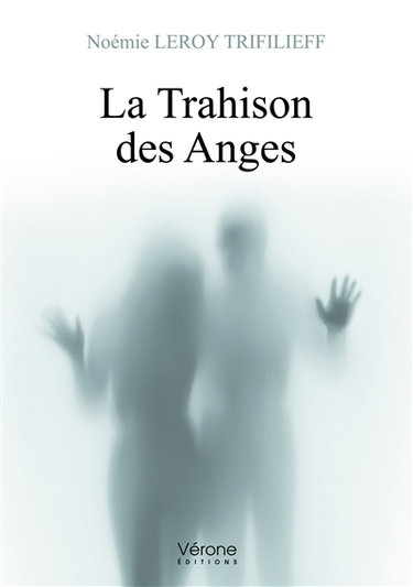 La Trahison des Anges