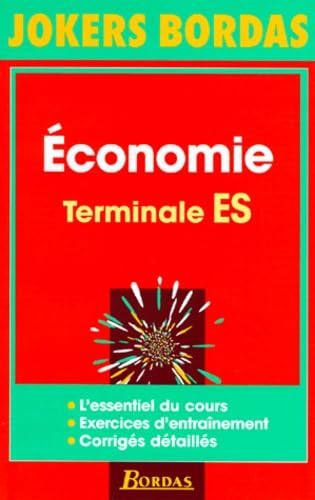 Economie : terminale E, S