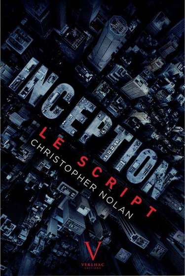 Couverture de Inception : le script par Christopher Nolan