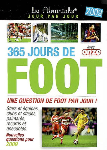 365 jours de foot 2009 : une question de foot par jour !