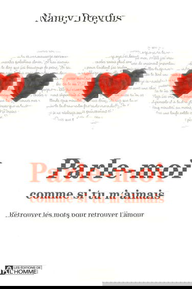 PARLE-MOI COMME SI TU M'AIMAIS