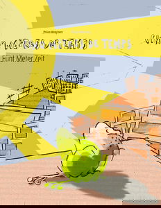 Cinq mètres de temps/Fünf Meter Zeit: Un livre d'images pour les enfants (Edition bilingue français-allemand)