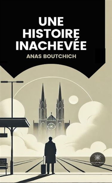 Une histoire inachevée
