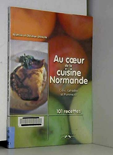 Au Coeur De La Cuisine Normande