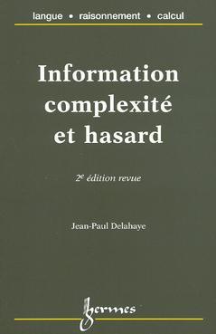 Information, complexité et hasard