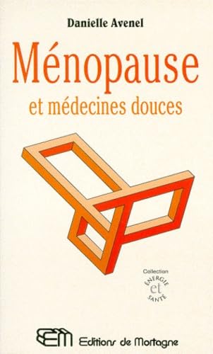 Ménopause et médecines douces