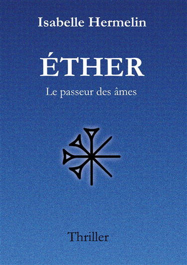 Ether : Le passeur des âmes