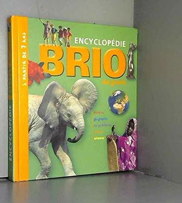 Encyclopédie Brio des grands