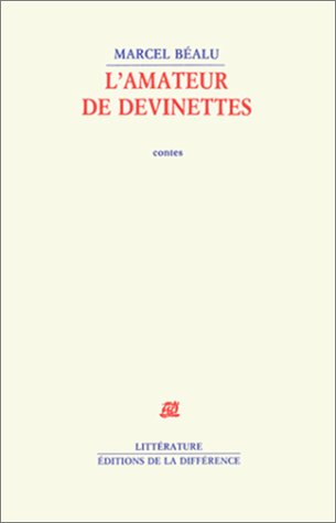L'amateur de devinettes: Contes
