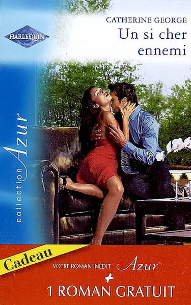 Un si cher ennemi. Un play-boy à séduire