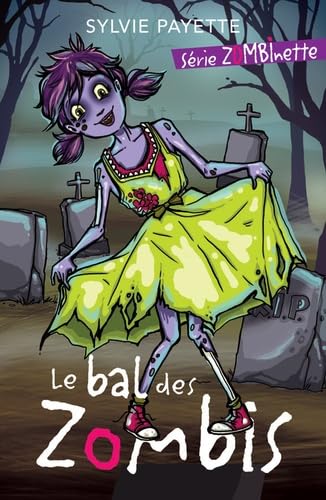 LE BAL DES ZOMBIS
