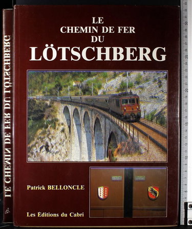 Couverture de Le Chemin de fer du Loetschberg
