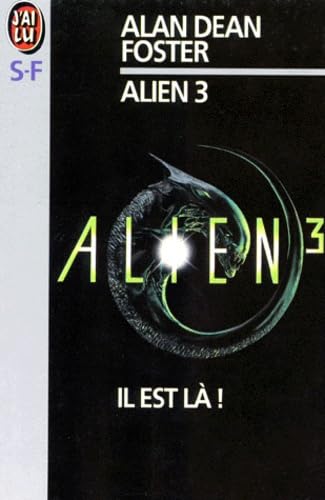 Alien. Tome 3