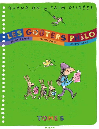 Les goûters philo. Vol. 5