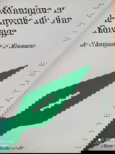 Montaigne et le mythe du bon sauvage : de l'Antiquité à Rousseau