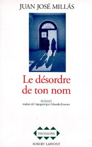 Le désordre de ton nom