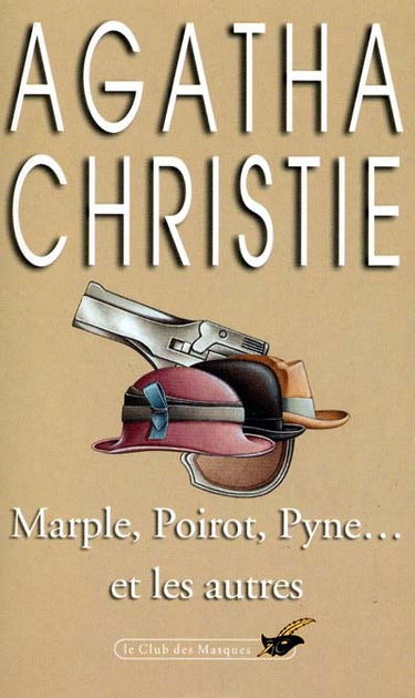 Marple, Poirot, Pyne et les autres